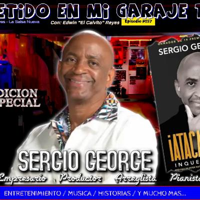 SERGIO GEORGE- "La Salsa de Murió" - Brutal, este episodio de METIDO EN MI GARAJE TV SERGIO GEORGE- "La Salsa de Murió" - Brutal, este episodio de METIDO EN MI GARAJE TV