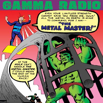 7. The Incredible Hulk (Vol 1) #6 - “The Incredible Hulk vs. The Metal Master”