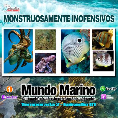 MONSTRUOSAMENTE INOFENSIVOS