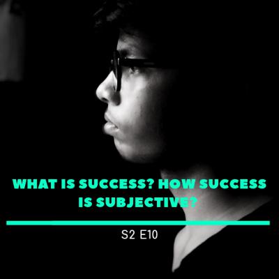 What is success? What does success actually mean?