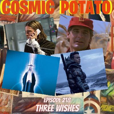 Episode 218: Three Wishes Episode 218: Three Wishes