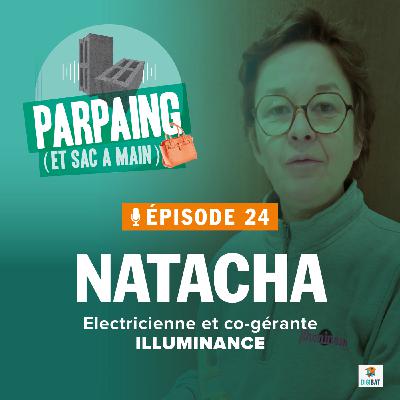 #24. Natacha - Électricienne : éclairer sa carrière et repenser la mobilité