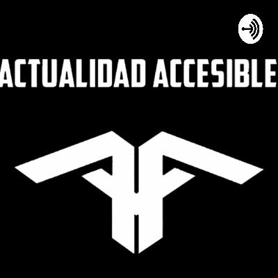 ACTUALIDAD ACCESIBLE NEWS RESUMEN SEMANAL CORRESPONDIENTE AL 31 DE ENERO DE 2025