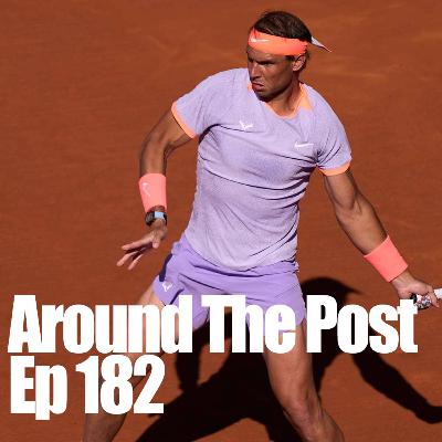Episode 182 - Nadals Return, Laver Cup LEAK! Serena Buys WNBA Team?