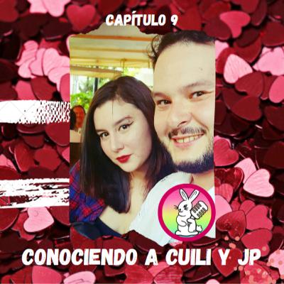 9. Conociendo a Cuili y JP (+Cahuineo)