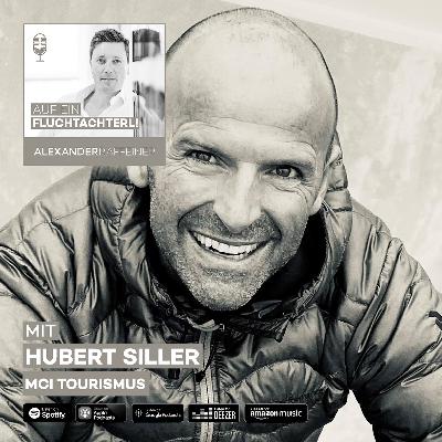 AUF EIN FLUCHTACHTERL!..mit Hubert Siller AUF EIN FLUCHTACHTERL!..mit Hubert Siller