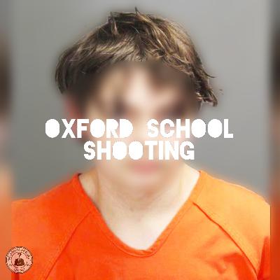 Oxford Michigan School Shooting Oxford Michigan School Shooting