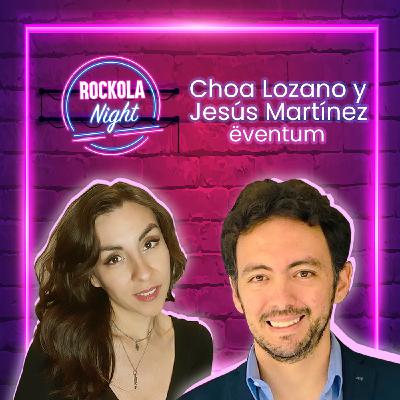 Cápsula del Tiempo con Choa Lozano y Jesús Martínez - ëventum Cápsula del Tiempo con Choa Lozano y Jesús Martínez - ëventum