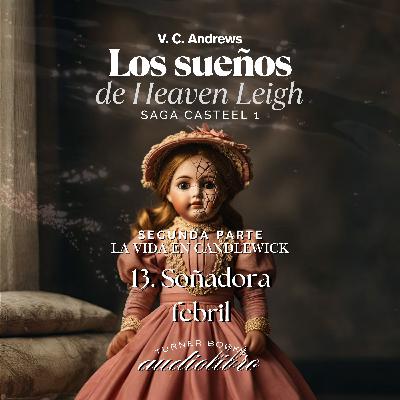 13. Soñadora febril