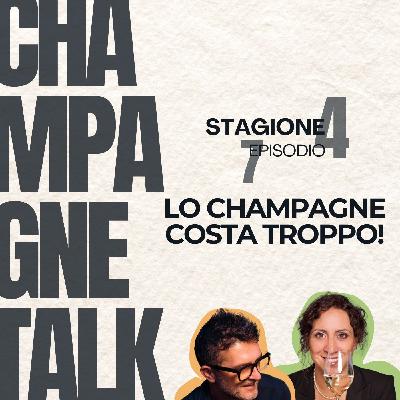 S4 E7 - Lo Champagne costa troppo!