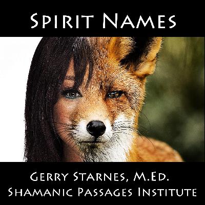 Spirit Names and Totems