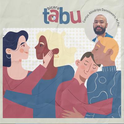 #7 Bedah Tuntas Ragam Miskonsepsi Orientasi Seksual