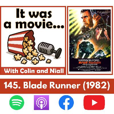 145. Bladerunner (1982)
