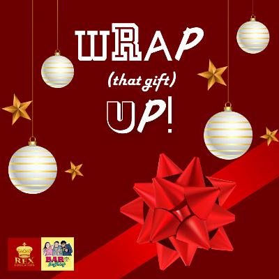 95. WRAP (that gift) UP! 95. WRAP (that gift) UP!