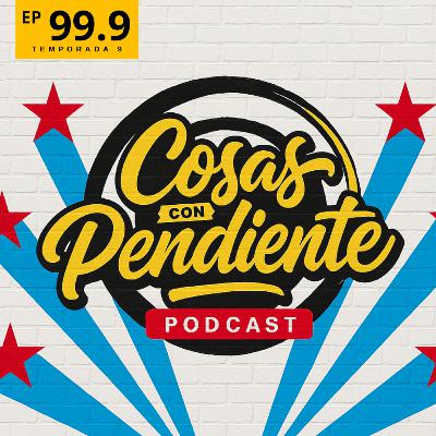 CCP #099.9 - Un año después! CCP #099.9 - Un año después!