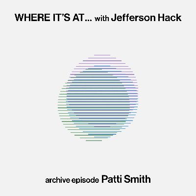 WHERE IT'S AT … with Patti Smith