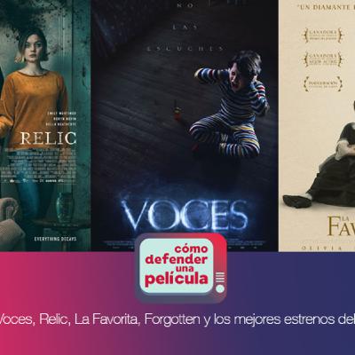 20. Cómo defender una Película : Voces, Relic, La favorita, Forgotten y estrenos del 2006 20. Cómo defender una Película : Voces, Relic, La favorita, Forgotten y estrenos del 2006