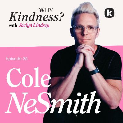 Artist Cole NeSmith: Why Kindness Filters Conflict