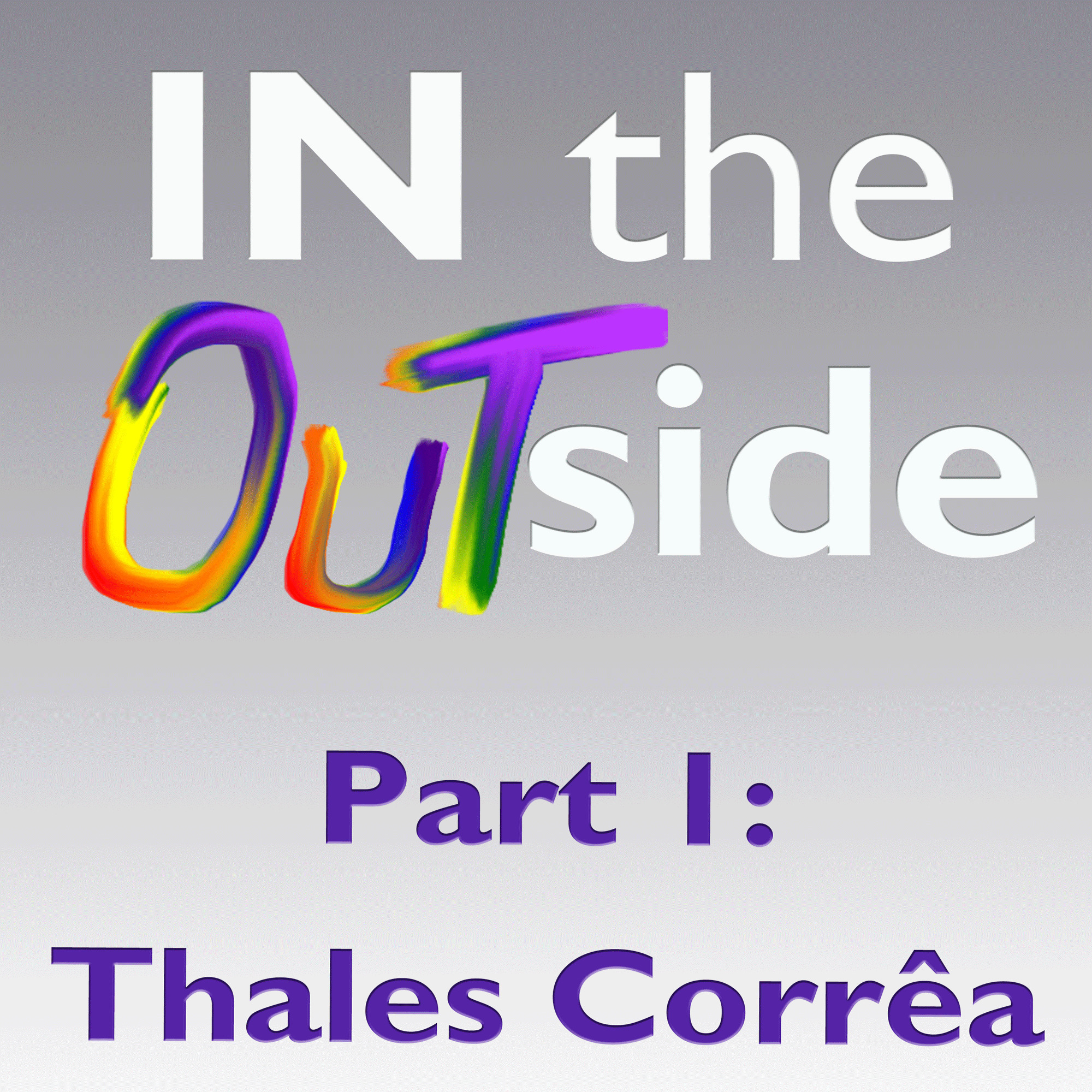 IN the OUTside