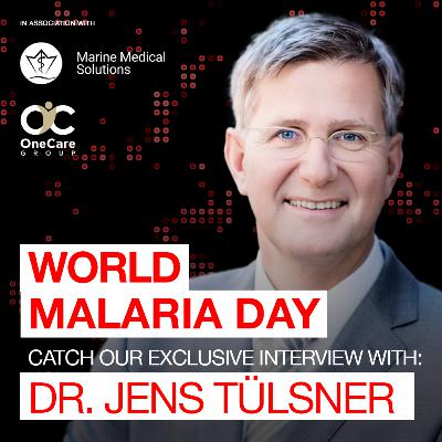 World Malaria Day: Exclusive Interview with Dr. Jens Tülsner
