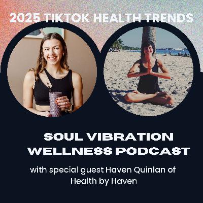 2025 TikTok Health Trends: Real or Sus?