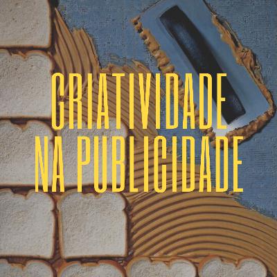 Criatividade na Publicidade Criatividade na Publicidade