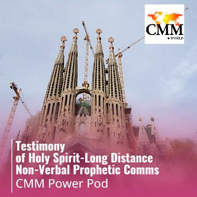 Episode 121: Amazing Testimony of Holy Spirit Speaking-Long Distance Non-Verbal Comms!