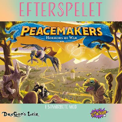 Peacemakers - Horrors of War