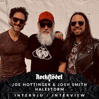 Specialavsnitt: Joe Hottinger & Josh Smith, Halestorm (Sweden Rock Festival 2025).