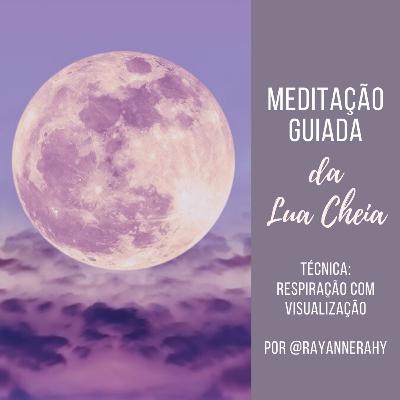 Meditação da Lua Cheia