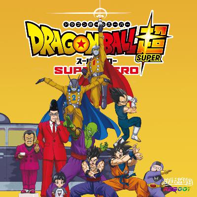 Anime Talk - What You Need To Know Before Watching Dragon Ball Super: Super Hero Anime Talk - What You Need To Know Before Watching Dragon Ball Super: Super Hero