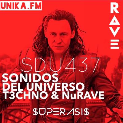 437.- SUPERASIS Presents: SONIDOS DEL UNIVERSO (SDU437) TECHNO RadioLive UNIKA.FM 13.10.20