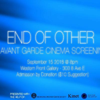 In Conversation: End of Other Avant Garde Screening
