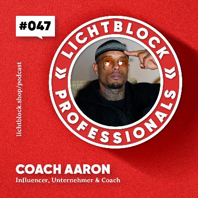 #047 Coach Aaron – Nur noch gesund? Das Leben des Influencers #047 Coach Aaron – Nur noch gesund? Das Leben des Influencers