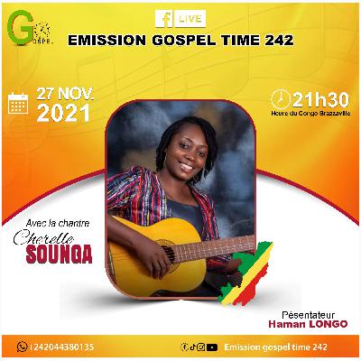 Emission Gospel Time du 27 novembre 2021 avec la soeur Cherelle SOUNGA.