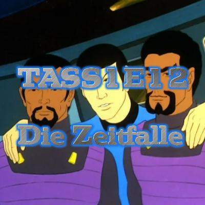 #044 - TASS1E12 (Die Zeitfalle)