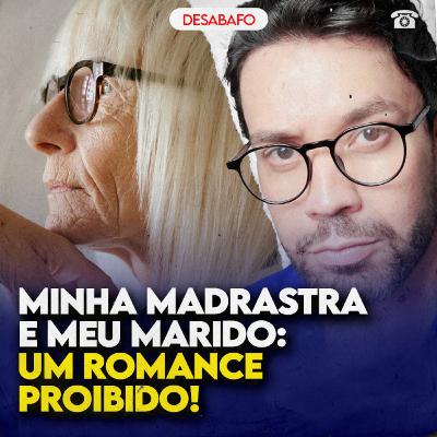 Minha MADRASTA e meu MARIDO: um ROMANCE PROIBIDO! Minha MADRASTA e meu MARIDO: um ROMANCE PROIBIDO!