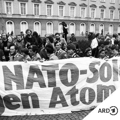 Die 70er: NATO-Doppelbeschluss und Friedensbewegung (12/12)