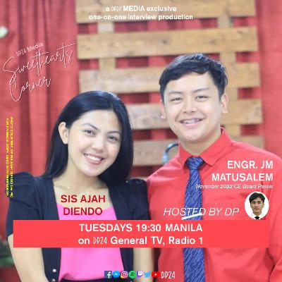 DP24 RADIO 1 | #SweetheartsCorner S1 E04: Storytime + Advices feat. Sis Ajah and Engr. JM [GENERAL TV SIMULCAST]