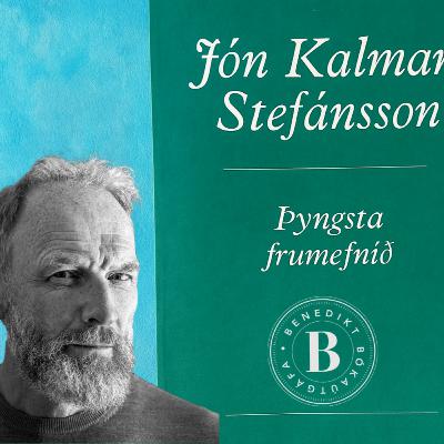 Fríða Ísberg ræðir við Jón Kalman um Þyngsta frumefnið Fríða Ísberg ræðir við Jón Kalman um Þyngsta frumefnið