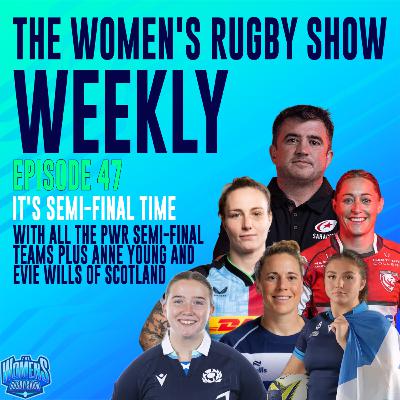 Episode 47: It's Semi-Final Time