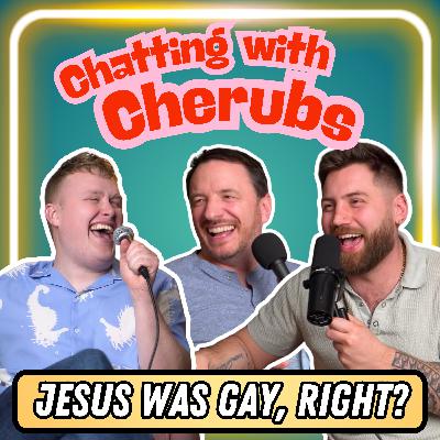 Jesus was Gay, right? | Ep 115