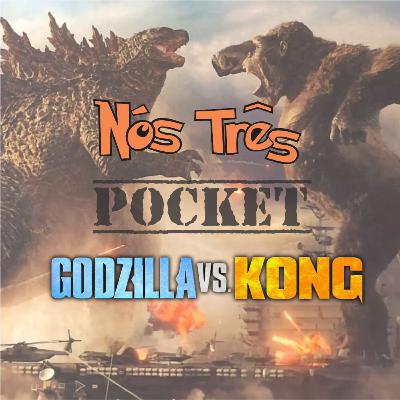 #07 GODZILLA VS KONG (POCKET)