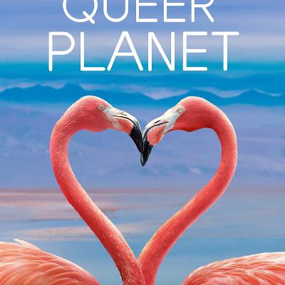 Nature's Queer Stories: Queer Planet (2024) Review w/ Workers Reading Book Club | Ep 17