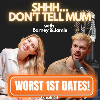 Worst 1st DATES! Worst 1st DATES!