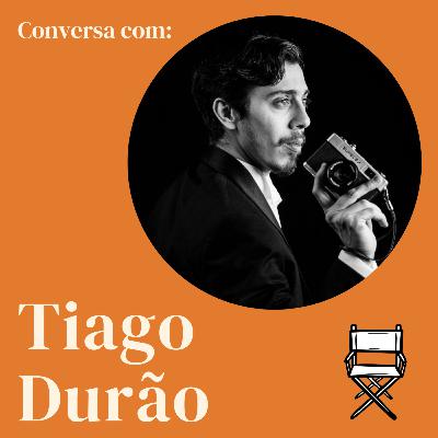 Conversa com Tiago Durão