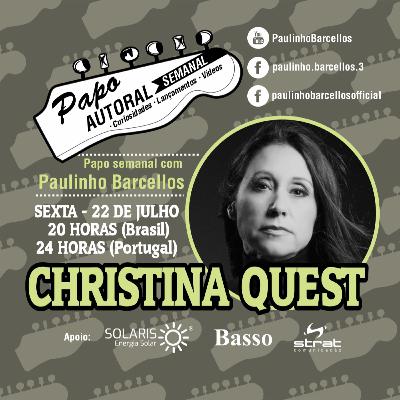Papo Autoral com Chistina Quest