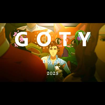 GOTY 2025: Dispatch