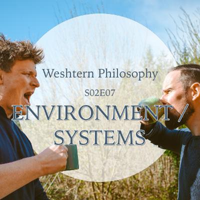 S02E07 - Environment / Systems S02E07 - Environment / Systems