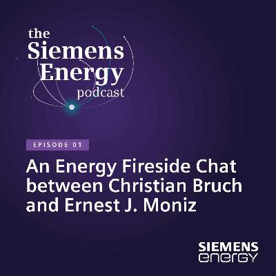 An Energy Fireside Chat between Christian Bruch and Ernest J. Moniz